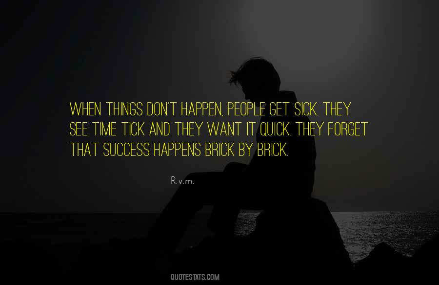 When Things Don't Happen Quotes #884692