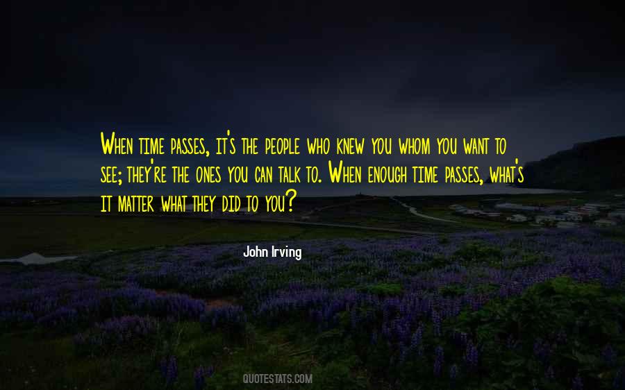 When Time Passes Quotes #1061983
