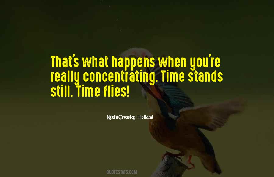When Time Stands Still Quotes #730473