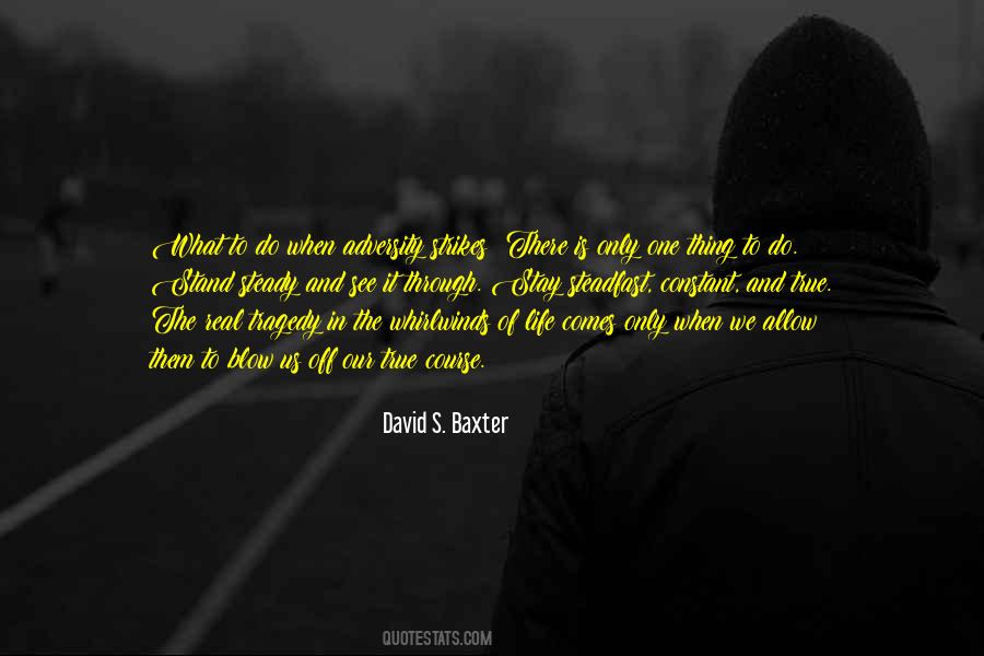 When Tragedy Strikes Quotes #205345