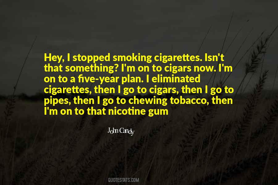 Quotes About Nicotine #109118