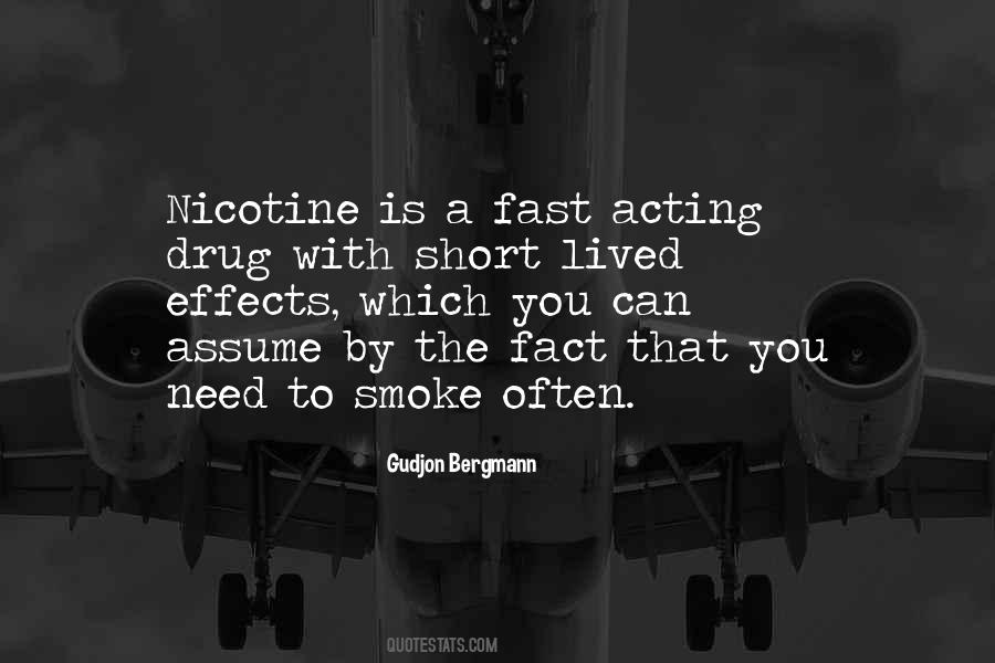 Quotes About Nicotine #1370827
