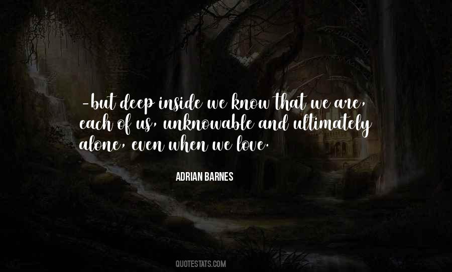 When We Are Alone Quotes #754915