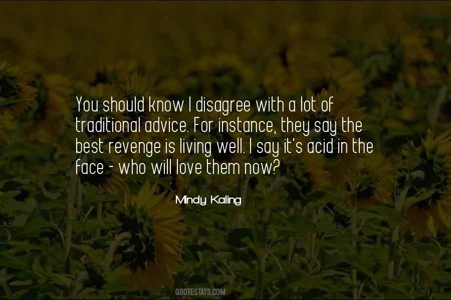 When We Disagree Quotes #122414 When We Disagree Quotes #122414