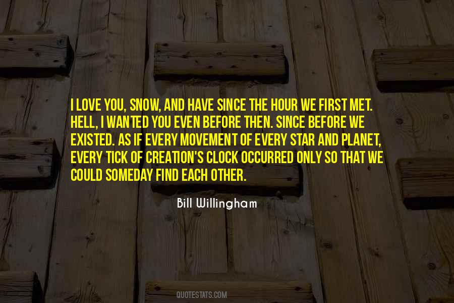 When We First Met Love Quotes #142731