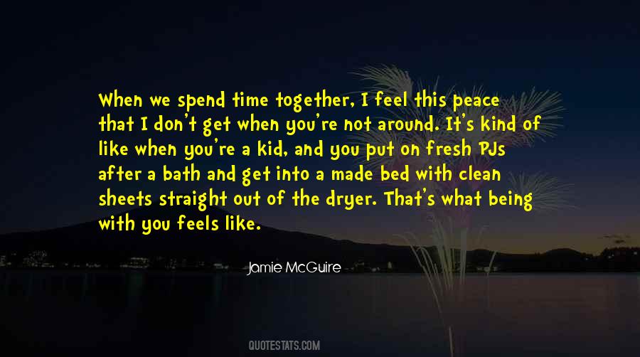 When We Get Together Quotes #172650