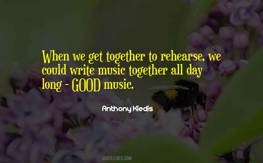 When We Get Together Quotes #340414