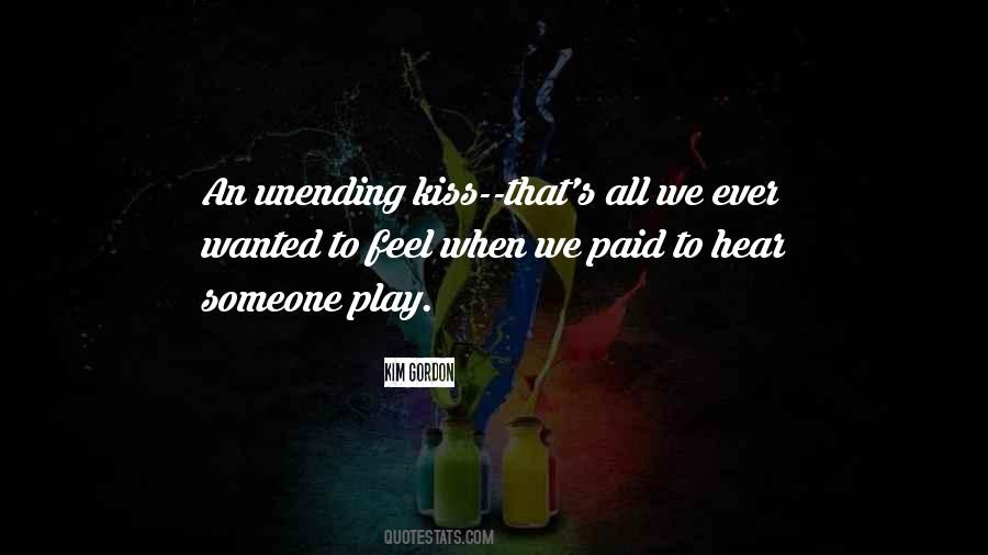 When We Kiss Quotes #1588051