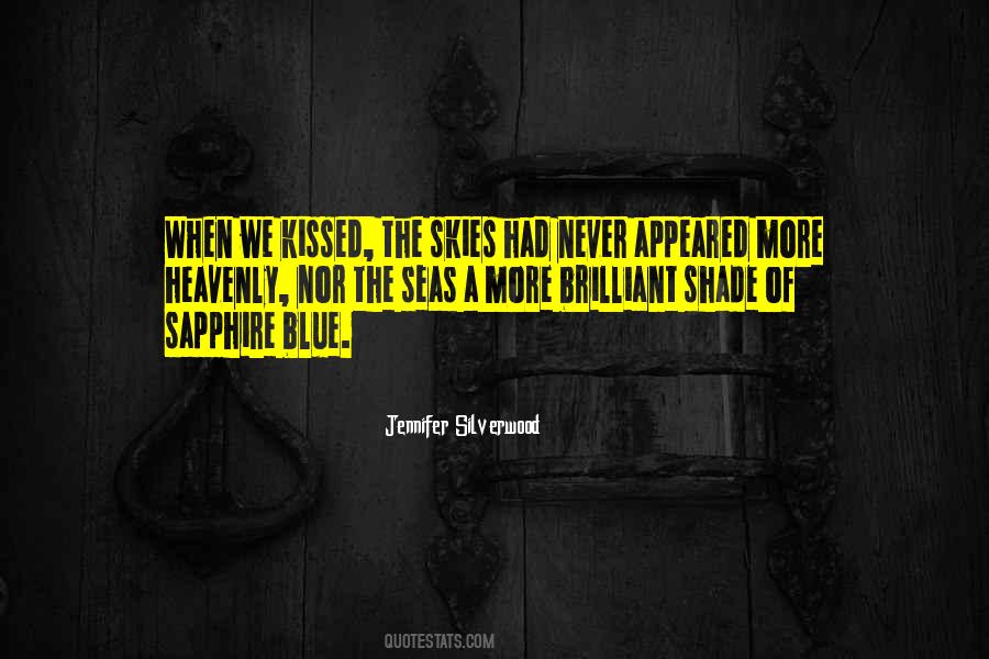 When We Kissed Quotes #1618559