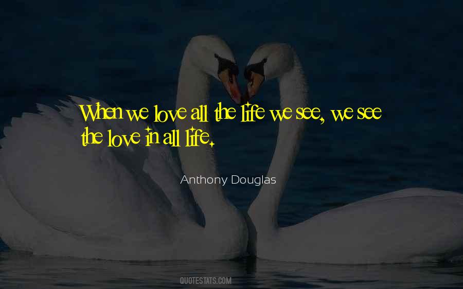 When We Love Quotes #1784366