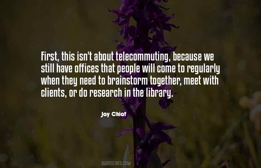 When We Meet Together Quotes #1171513