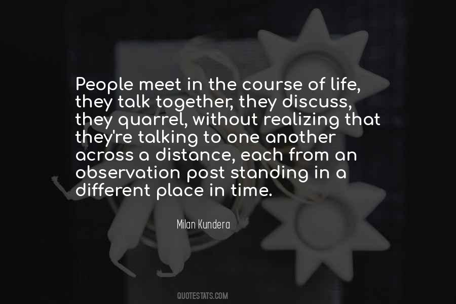 When We Meet Together Quotes #326347