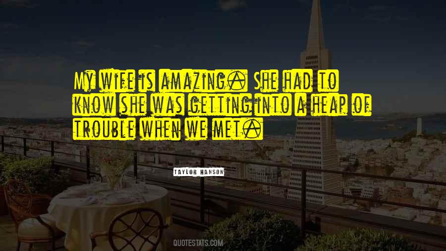 When We Met Quotes #1031735