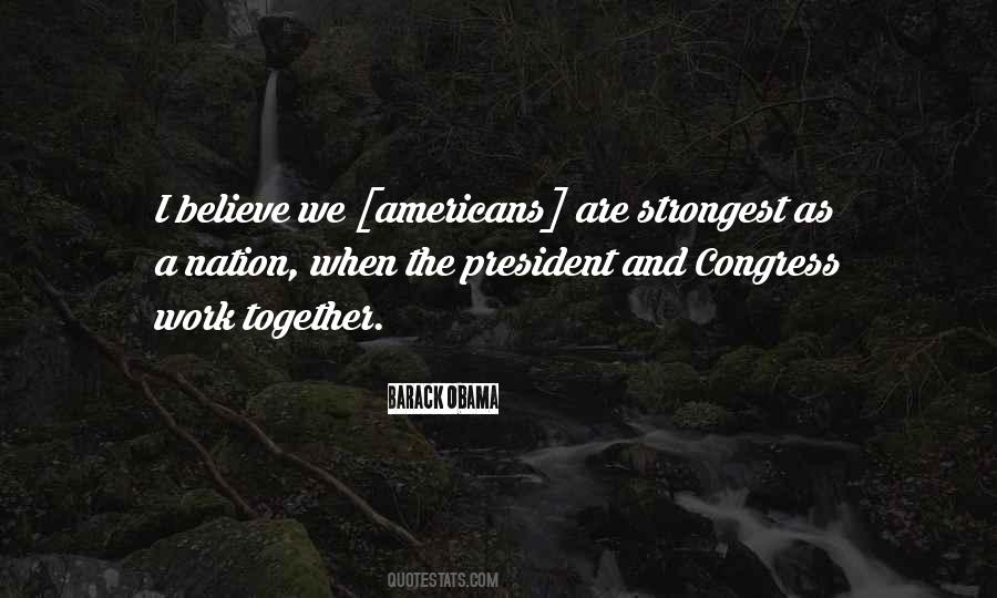 When We Work Together Quotes #1436163