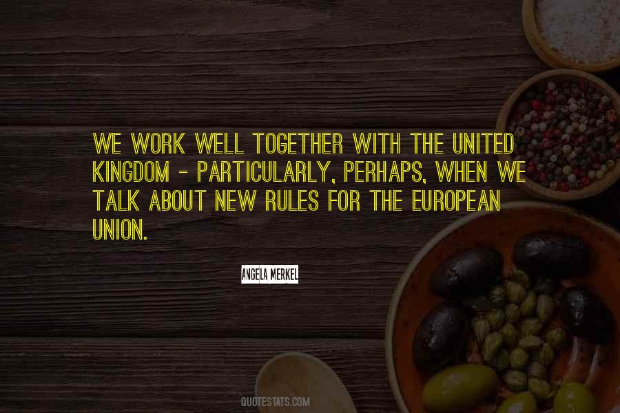 When We Work Together Quotes #1536826