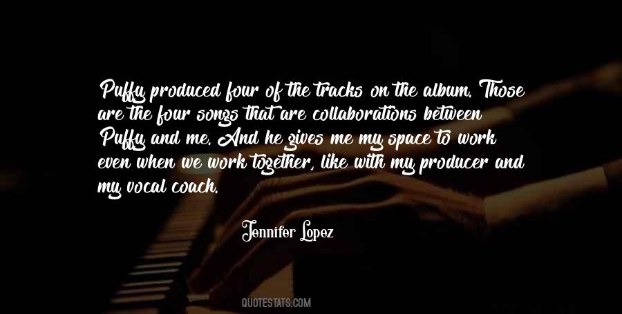 When We Work Together Quotes #1750349