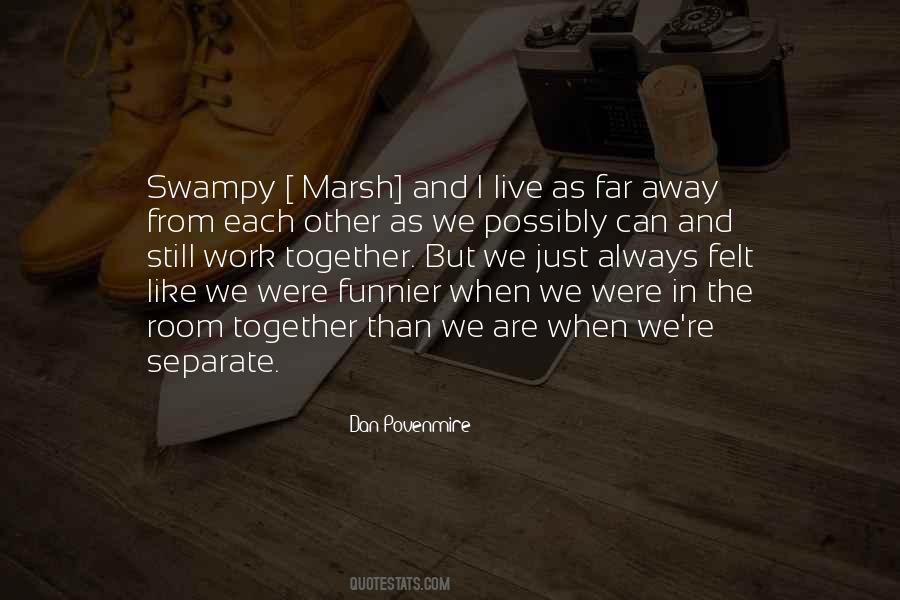 When We Work Together Quotes #1798231