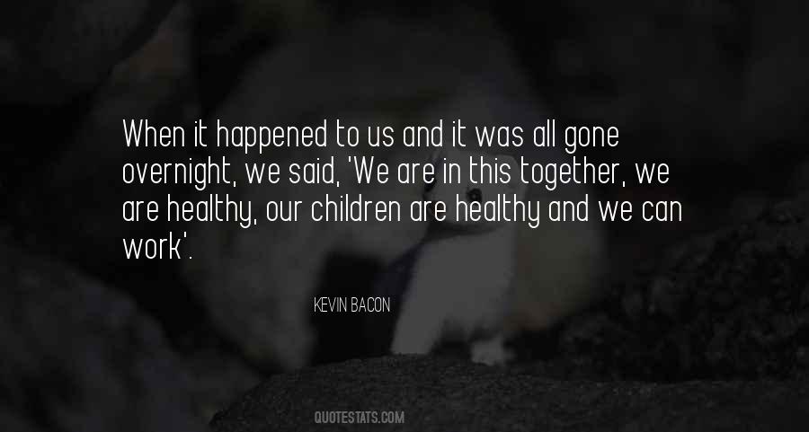 When We Work Together Quotes #436303