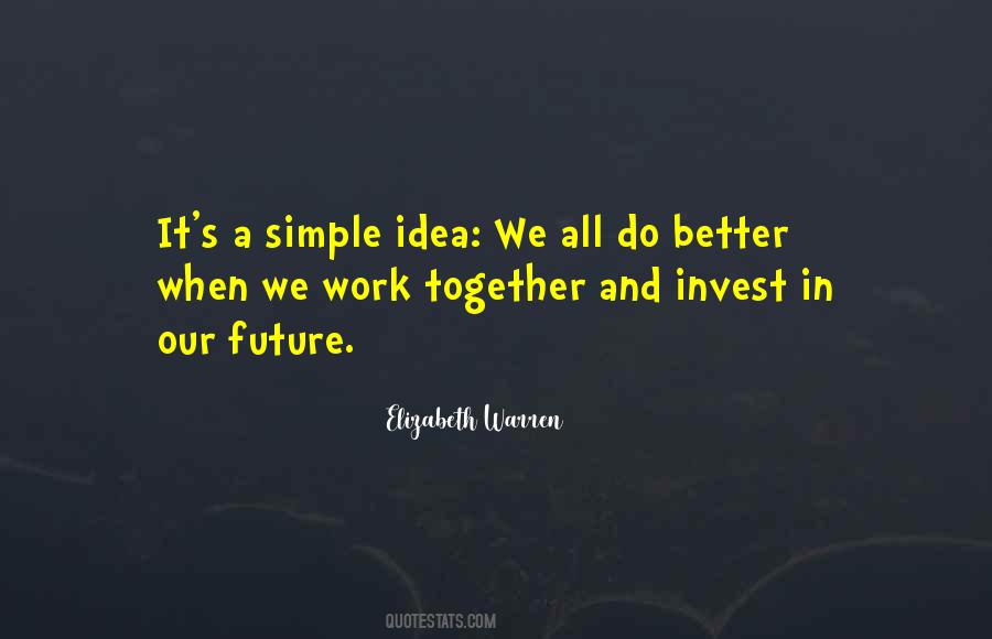When We Work Together Quotes #958024