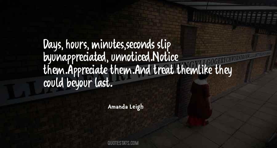 Quotes About Last Minutes #182855