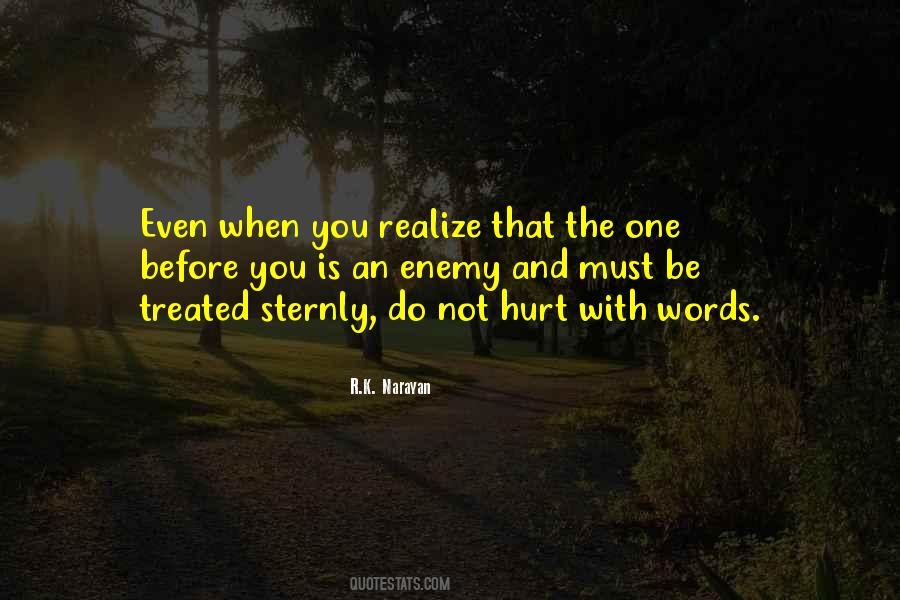 When Words Hurt Quotes #1312001