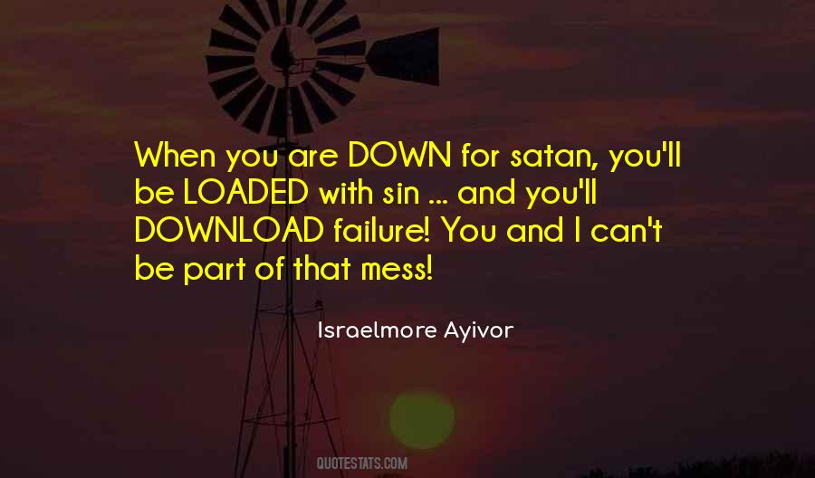 When You Are Down Quotes #1201775