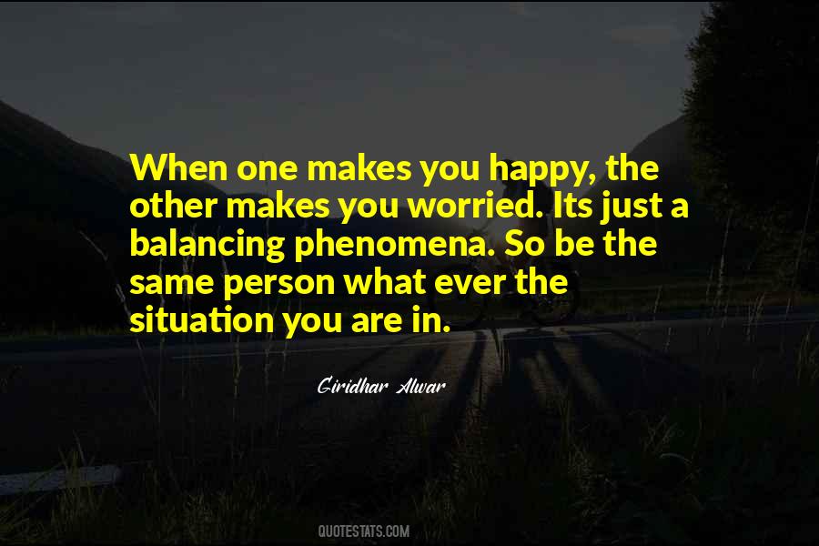 When You Are So Sad Quotes #525054