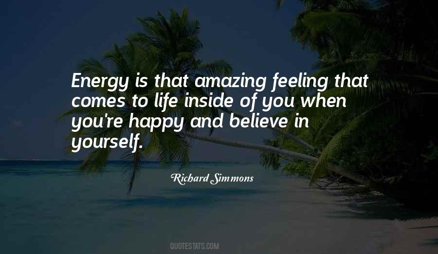 When You Believe In Yourself Quotes #532361