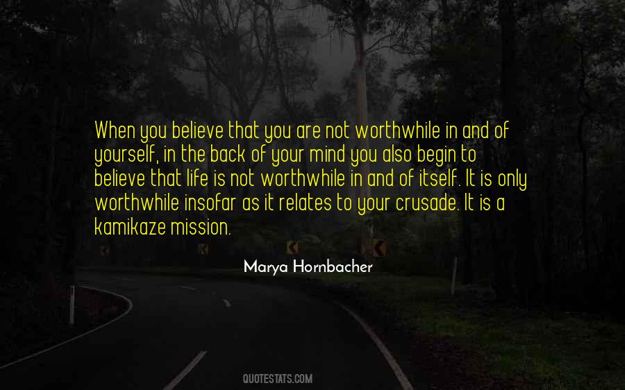 When You Believe In Yourself Quotes #640382
