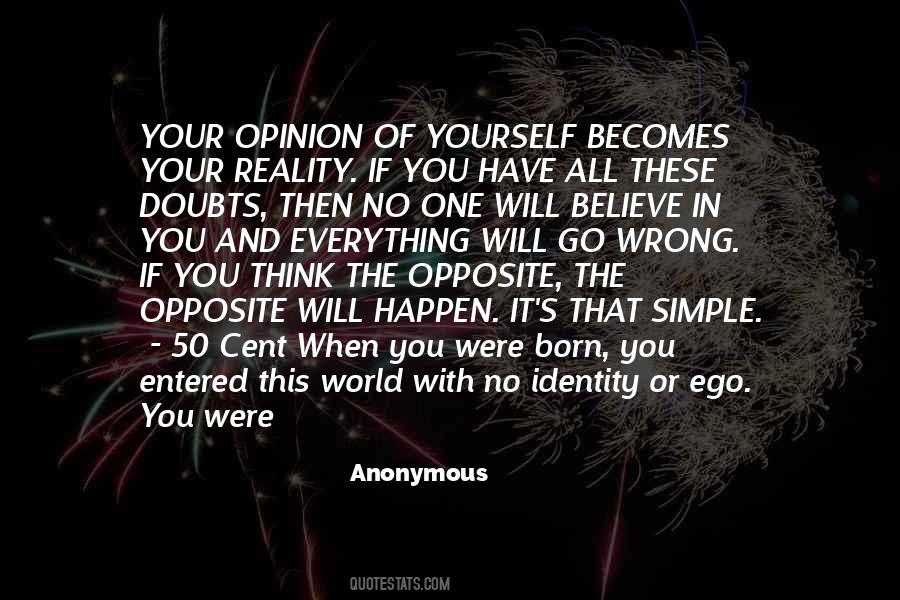 When You Believe In Yourself Quotes #937801