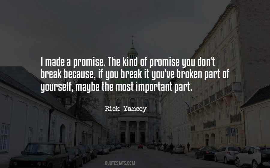 When You Break A Promise Quotes #1112577