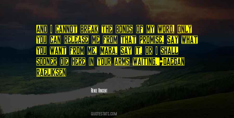 When You Break A Promise Quotes #249010