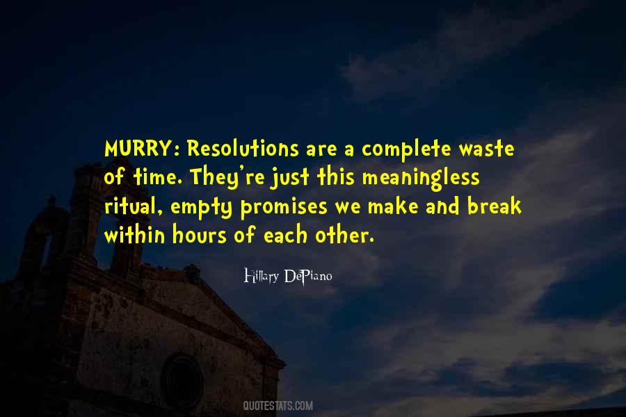 When You Break A Promise Quotes #256860