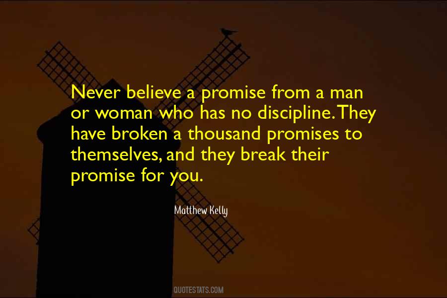 When You Break A Promise Quotes #745616