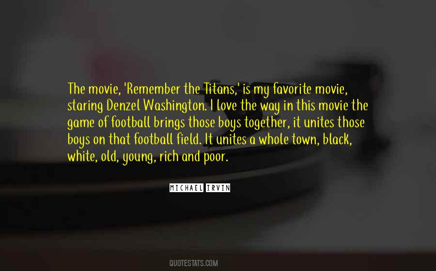 Quotes About Remember The Titans #371831