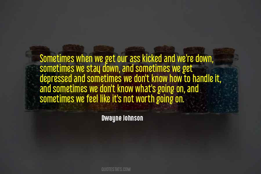 When You Feel Depressed Quotes #875153
