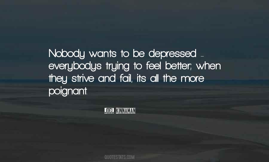 When You Feel Depressed Quotes #976990