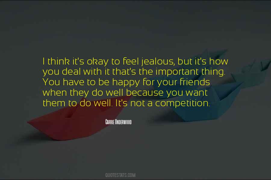 When You Feel Happy Quotes #1159417