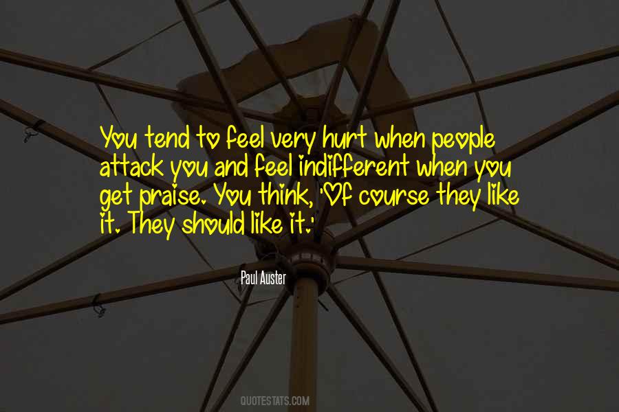 When You Feel Hurt Quotes #1531125