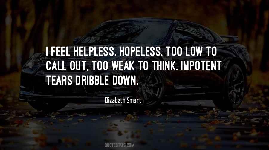 When You Feel Low Quotes #176625