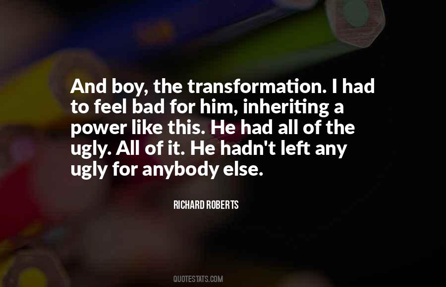 When You Feel Ugly Quotes #1123646