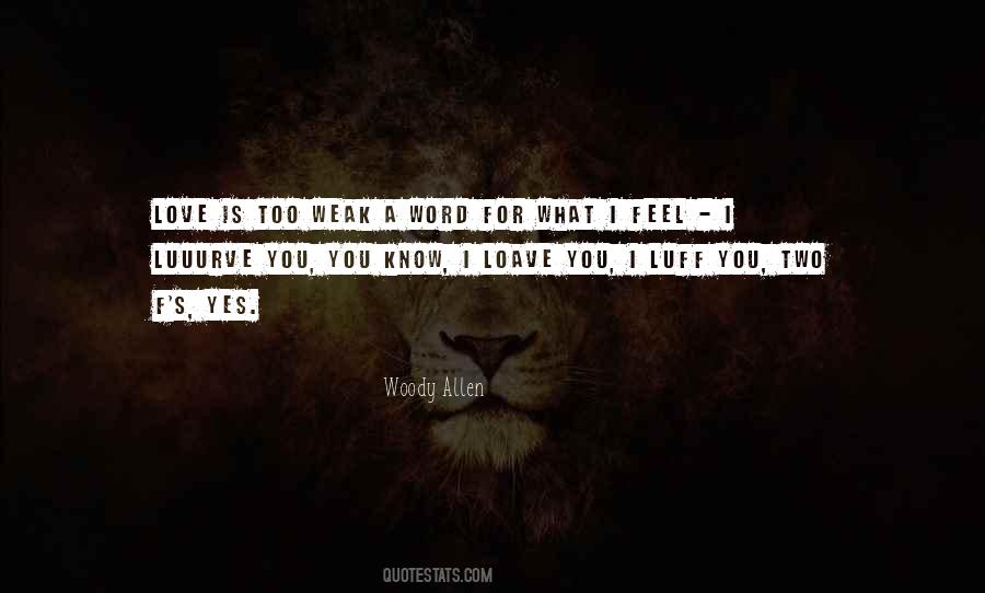 When You Feel Weak Quotes #444646