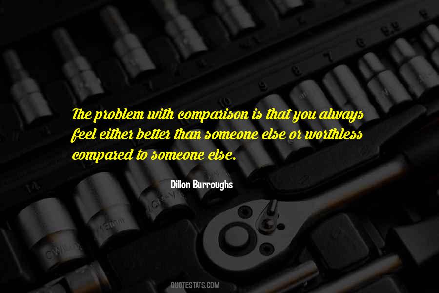 When You Feel Worthless Quotes #1227502