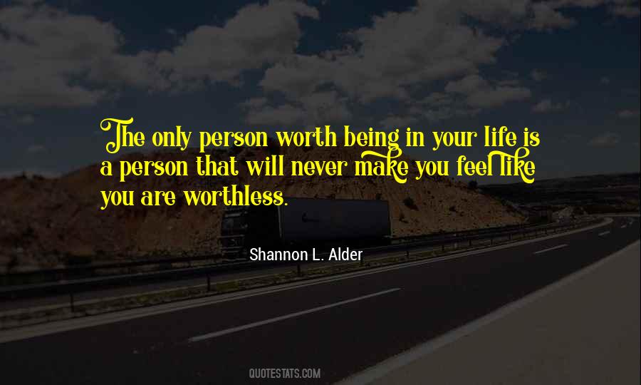 When You Feel Worthless Quotes #367848