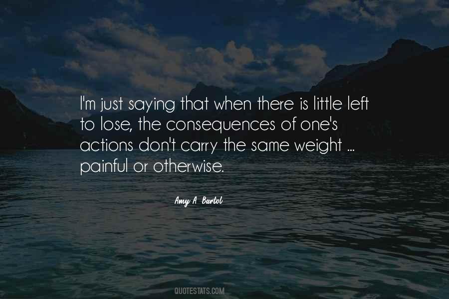 When You Have Nothing Left To Lose Quotes #1308455