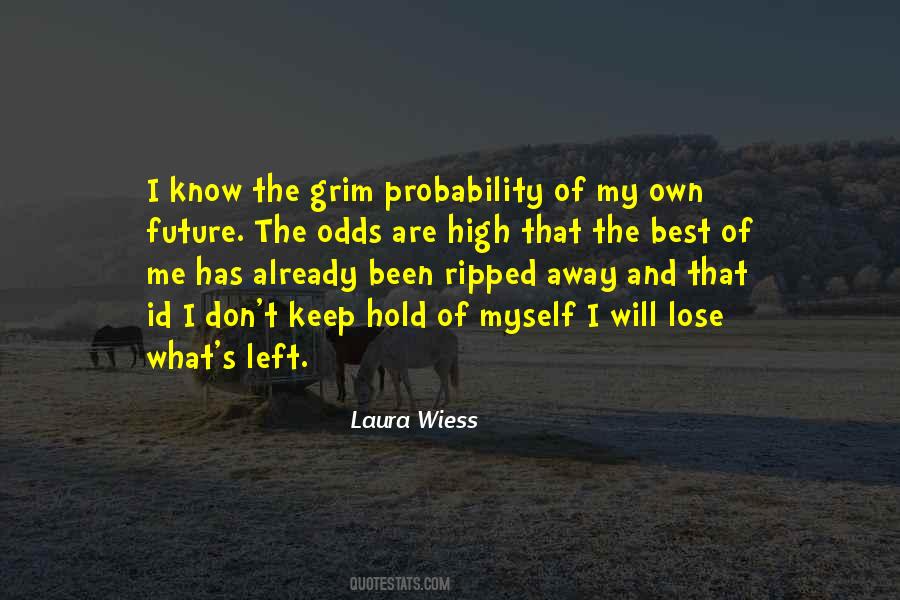 When You Have Nothing Left To Lose Quotes #773000