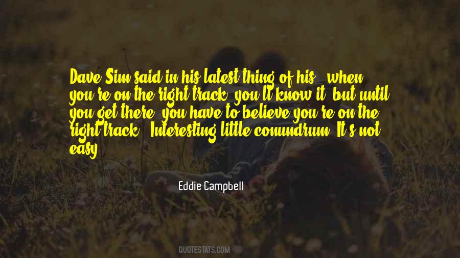 When You Know You're Right Quotes #128805