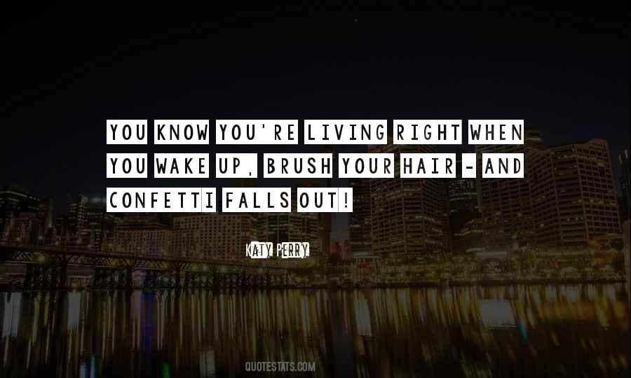 When You Know You're Right Quotes #415512