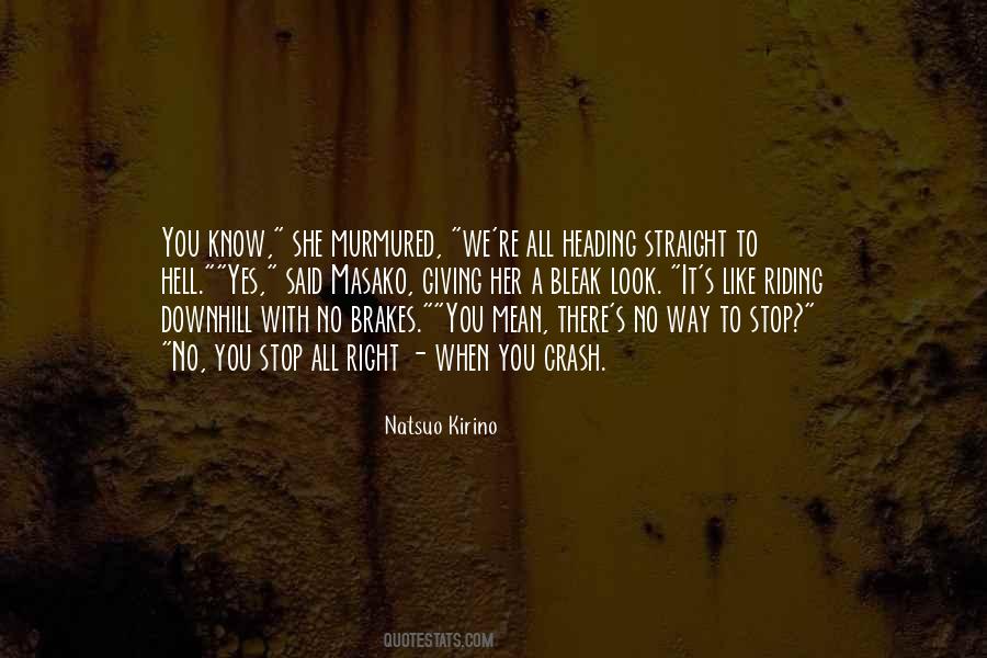When You Know You're Right Quotes #587326