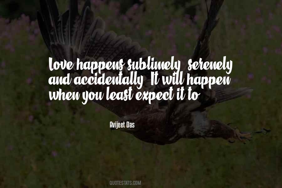 When You Least Expect It Love Quotes #931388